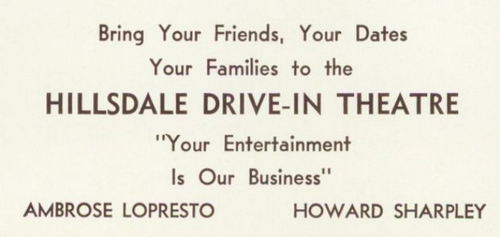 Hillsdale Drive-In Theatre - 1960S Yearbook Ad (newer photo)